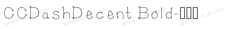 CCDashDecent Bold字体转换